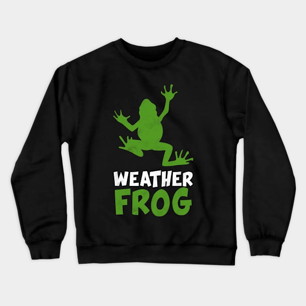 Weather Frog Crewneck Sweatshirt by Imutobi